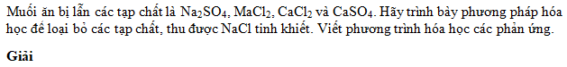 Bài 6 trang 136 SGK Hóa học 10 Nâng cao