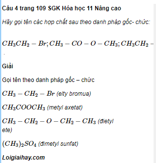 Câu 4 trang 109 SGK Hóa học 11 Nâng cao
