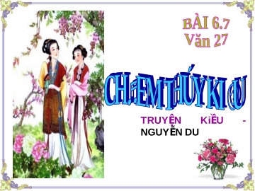 Phân tích đoạn trích chị em Thúy Kiều của đại thi hào Nguyễn Du.