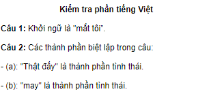 Soạn bài Kiểm tra phần tiếng Việt - Ngắn gọn nhất - Ngữ văn 9 tập 2