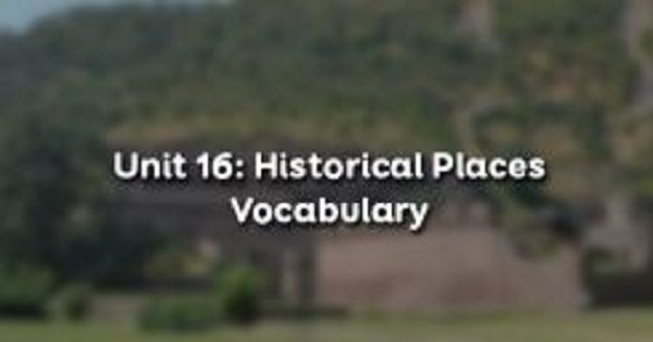 Vocabulary - Phần từ vựng - Unit 16 Tiếng Anh 10