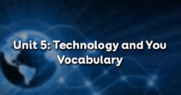 Vocabulary - Phần từ vựng - Unit 5 Tiếng Anh 10