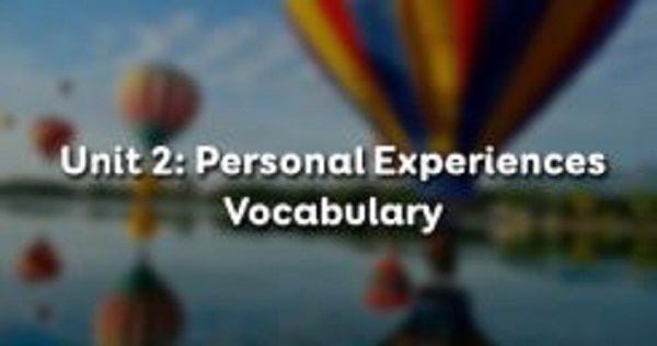 Vocabulary - Phần từ vựng - Unit 2 SGK Tiếng Anh 11