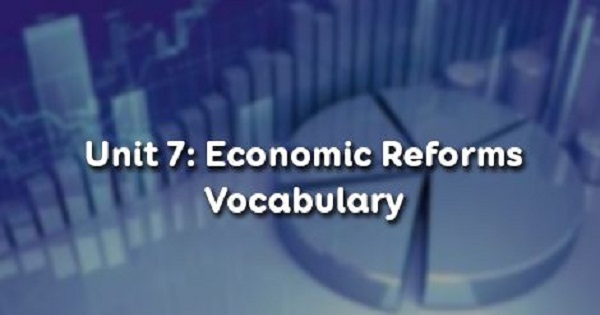 Vocabulary - Phần từ vựng - Unit 7 Tiếng Anh 12