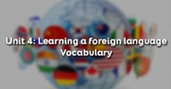 Vocabulary - Phần từ vựng - Unit 4 Tiếng Anh 9