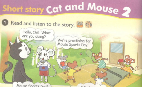 Short story Cat and Mouse 2 trang 72 SGK Tiếng Anh 5 Mới