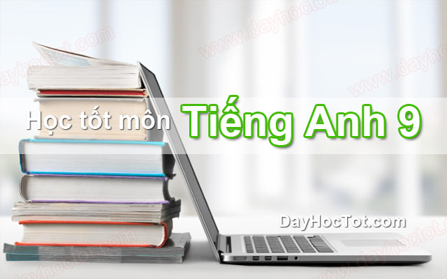 DIRECT and REPORTED SPEECH and REPORTED QUESTIONS  - unit 4 SGK tiếng anh 9