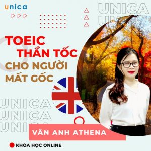 Khóa học TOEIC thần tốc dành cho người mất gốc