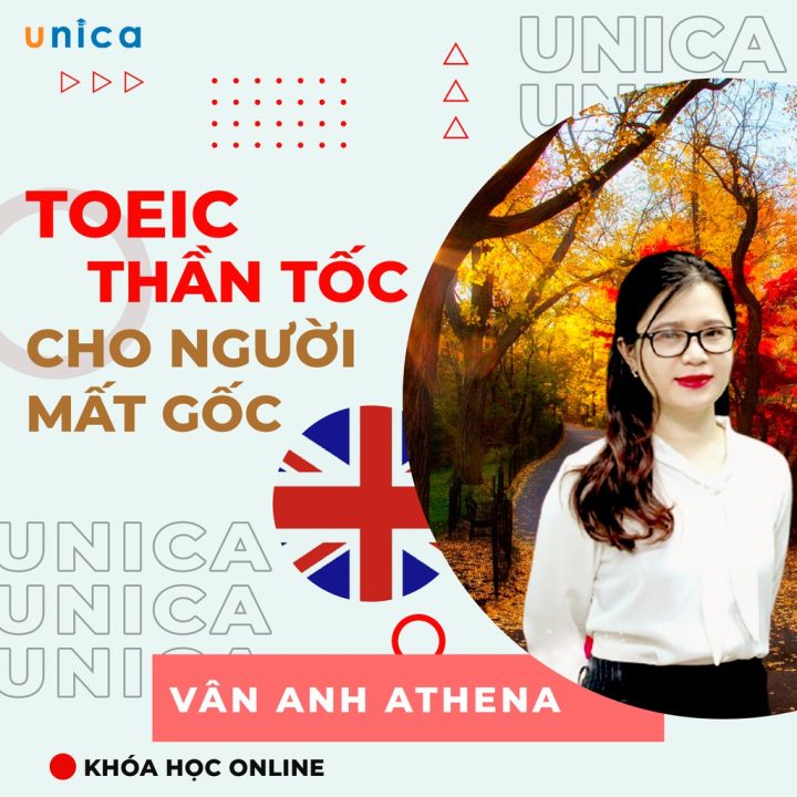 Khóa học TOEIC thần tốc dành cho người mất gốc